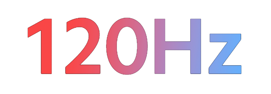 120Hz refresh rate